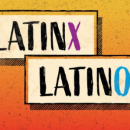 Latinx | Latino